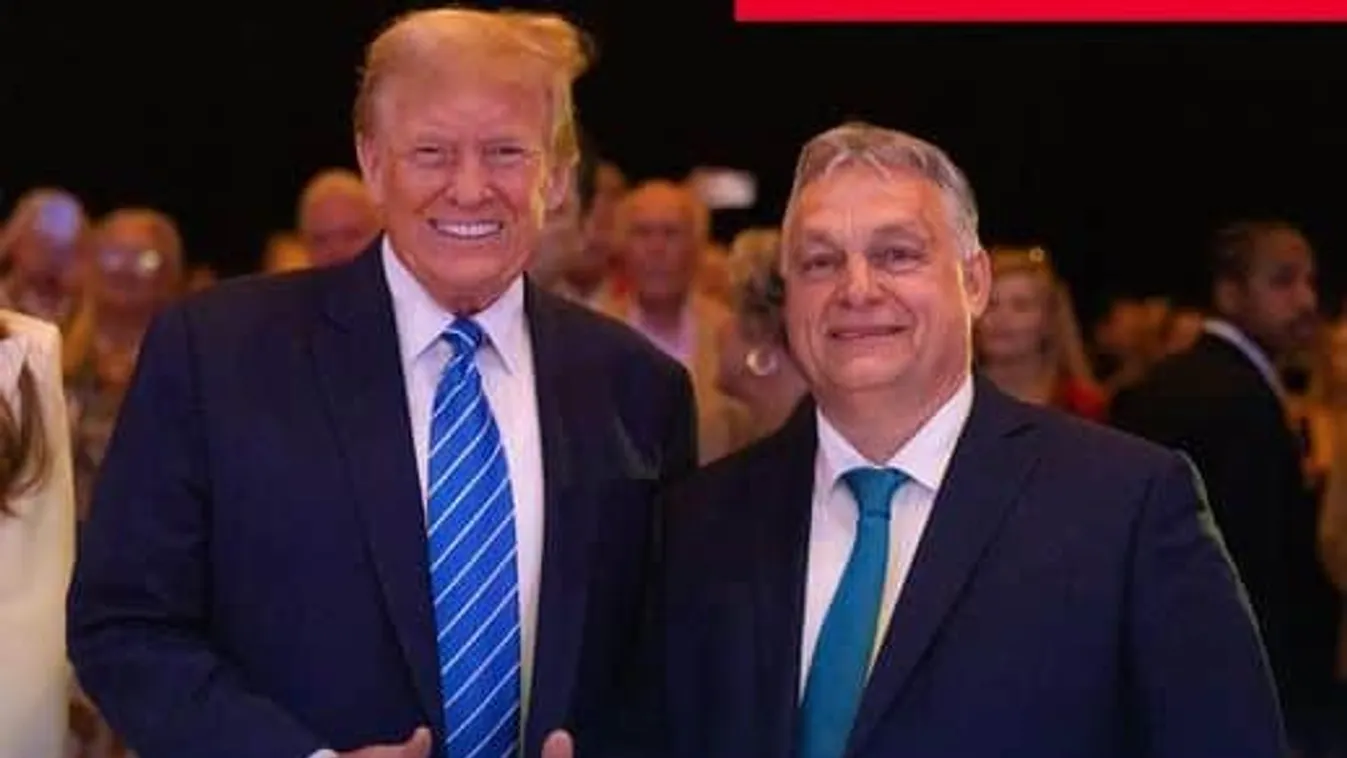  Érték- és érdekazonosság  Trump és Orbán Viktor között