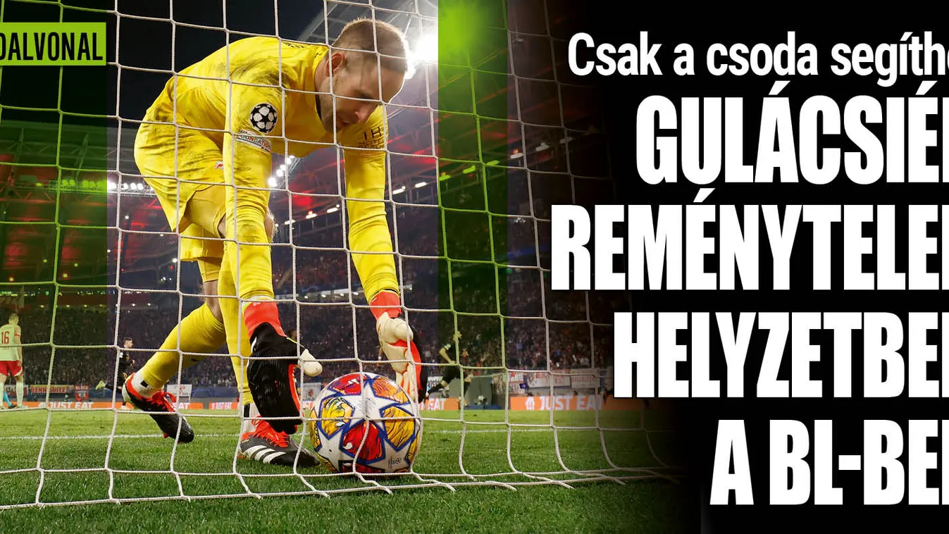 Reménytelen helyzetben Gulácsi csapata