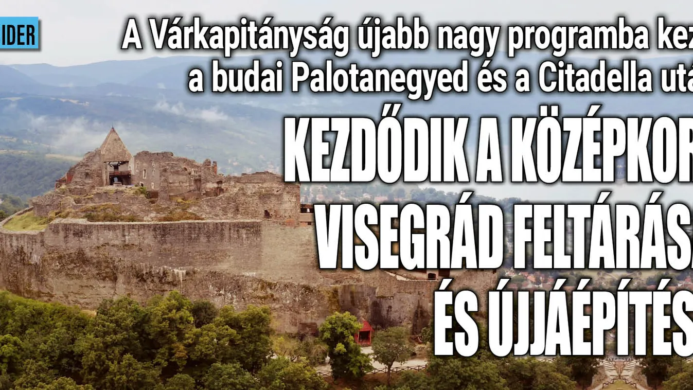 Most kezdődik Visegrád történetének legnagyobb feltárása