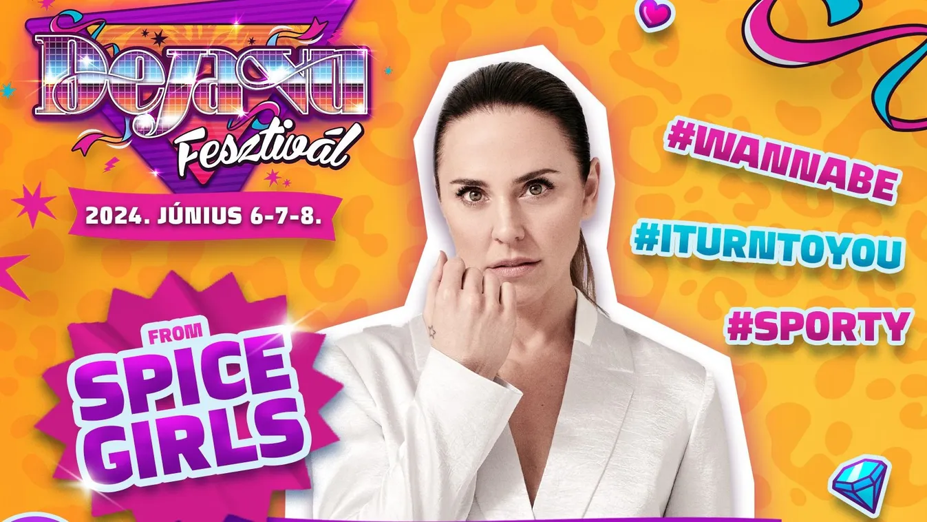 Megjött a nagy hír: Melanie C, a Spice Girls sztárja a szegedi Deja Vu Fesztiválon ad koncertet (x)