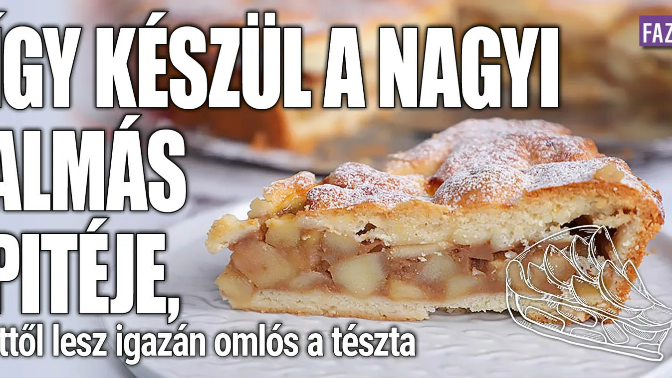 Így készül a nagyi almás pitéje, ettől lesz omlós a tészta