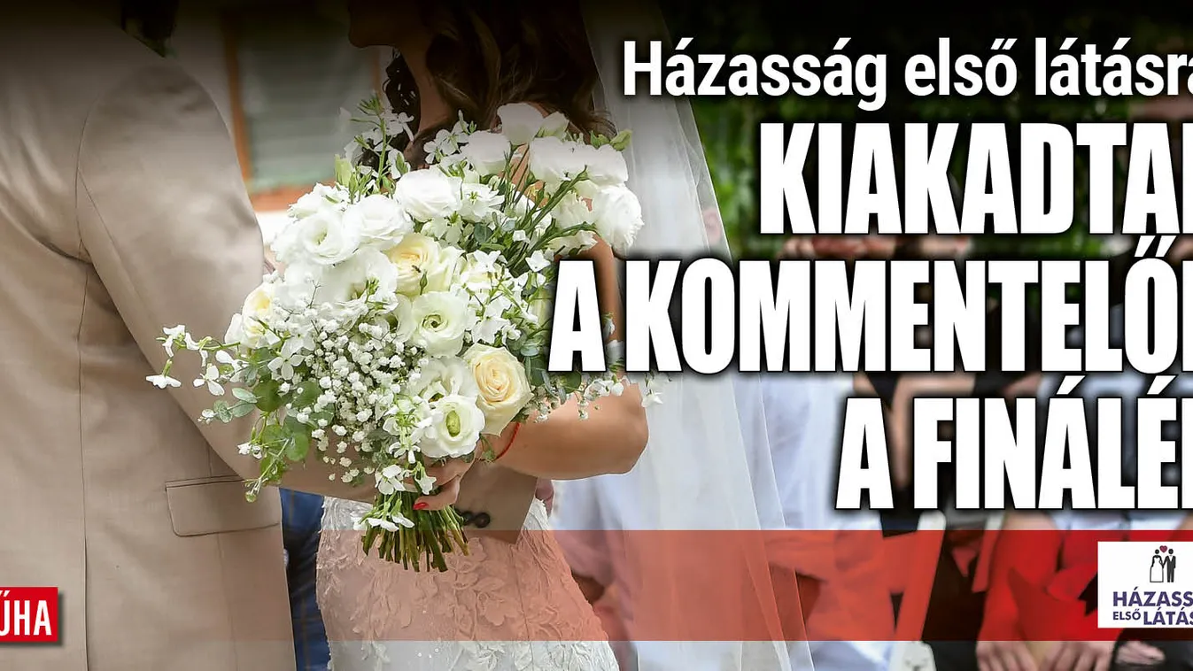 Kiakadtak a kommentelők a Házasság első látásra fináléján