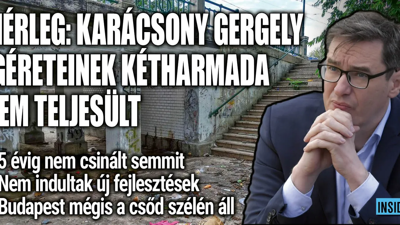 Karácsony Gergely ígéreteinek kétharmada nem teljesült