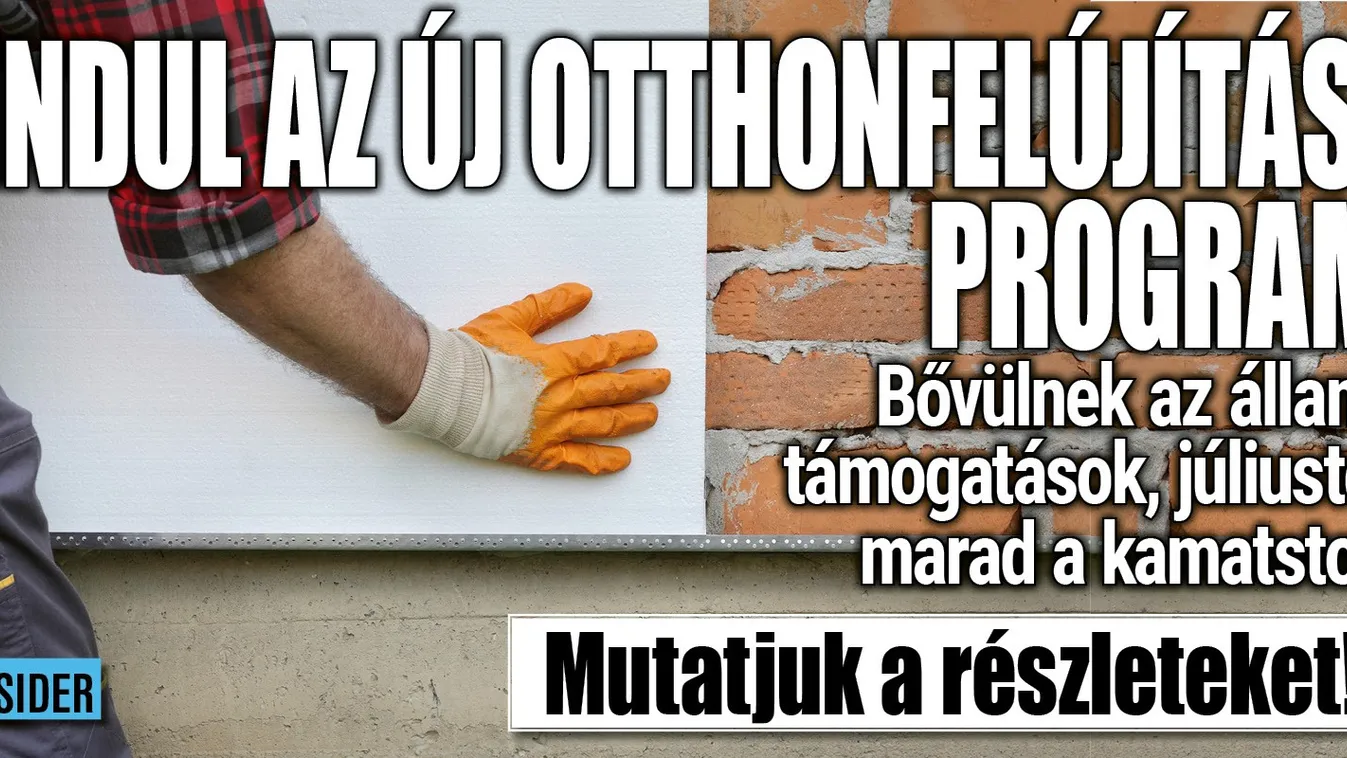 Otthonfelújítás: 1 milliós önrész és 6 milliós támogatás