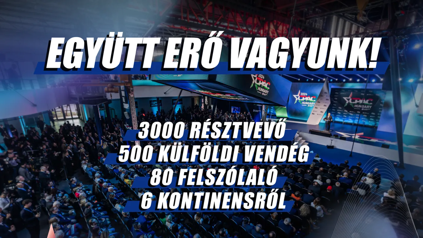 CPAC- Hungary: Létrejött a nemzeti erők nemzetközi összefogása