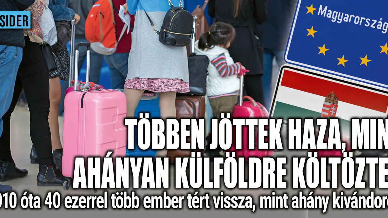 Kivándorolnak a magyarok vagy hazajönnek? Íme a számok