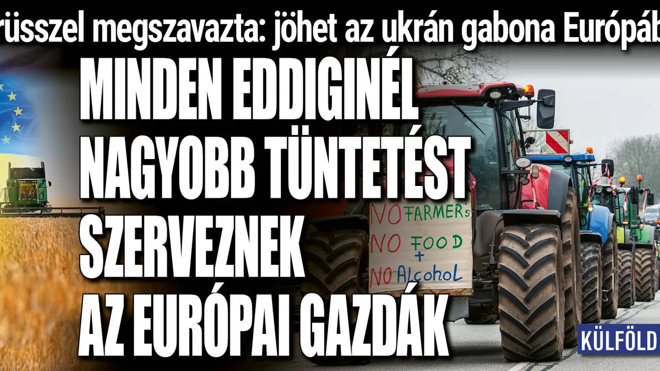 Betelt a pohár: hatalmas gazdatüntetés lesz Brüsszelben