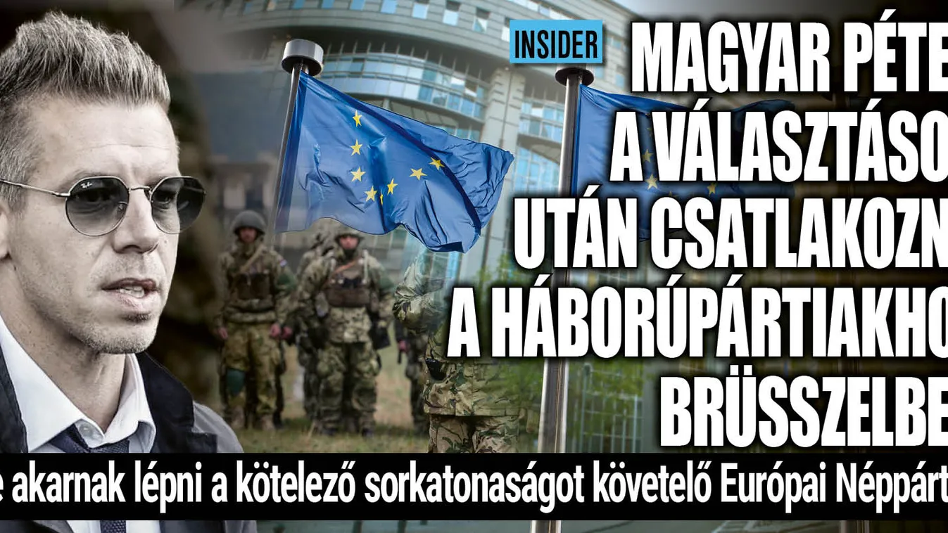 Magyar Péter háborúpárti politikussal akar szövetkezni