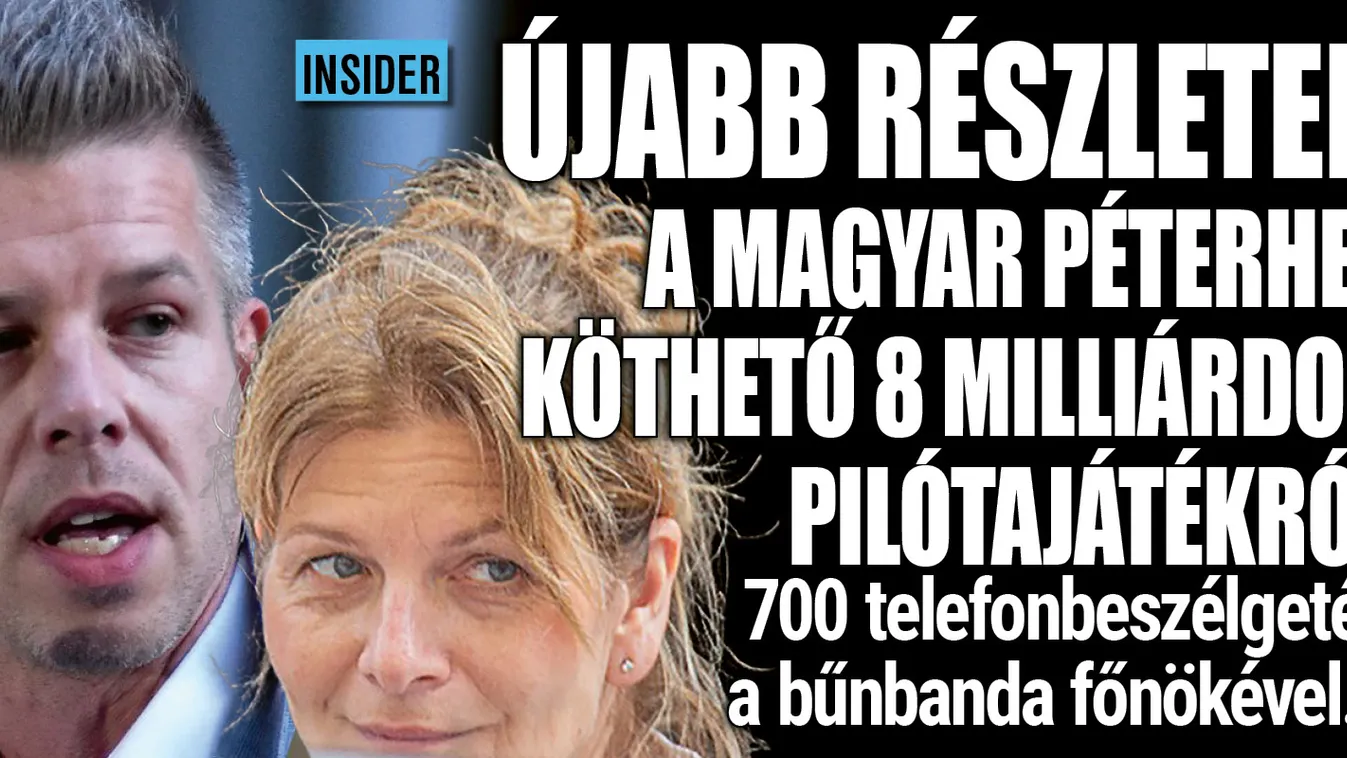 Újabb részletek a Magyar Péterhez köthető pilótajátékról