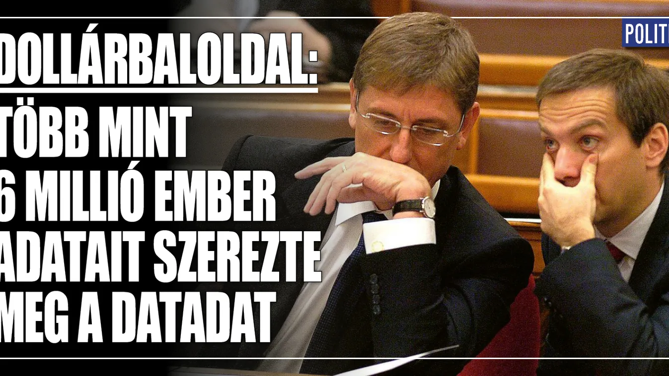 A Bajnai-féle DATADAT megszerezte 6 millió ember adatait