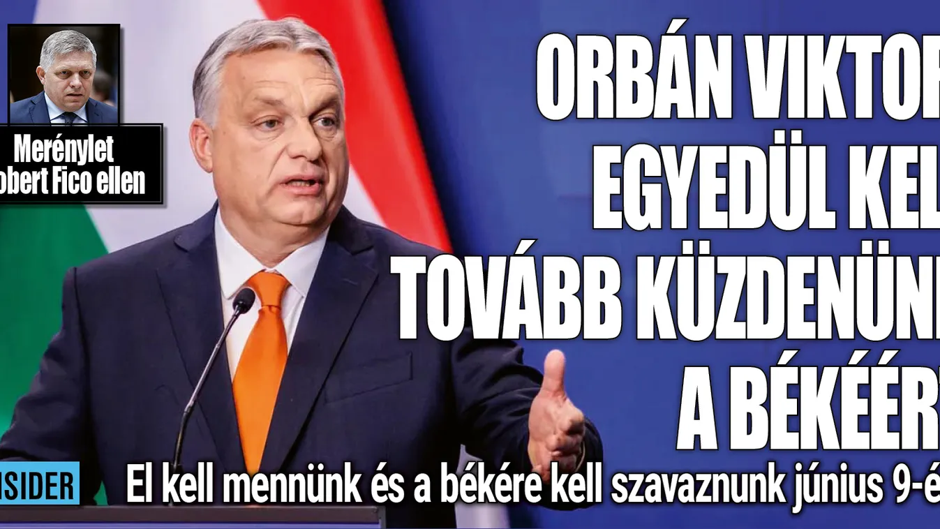 Orbán Viktor: Egyedül kell tovább küzdenünk a békéért