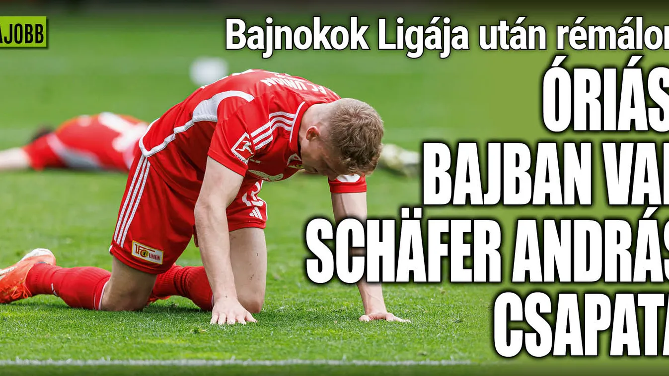 Bajnokok Ligájából a mélybe? Óriási gondban Schäfer csapata