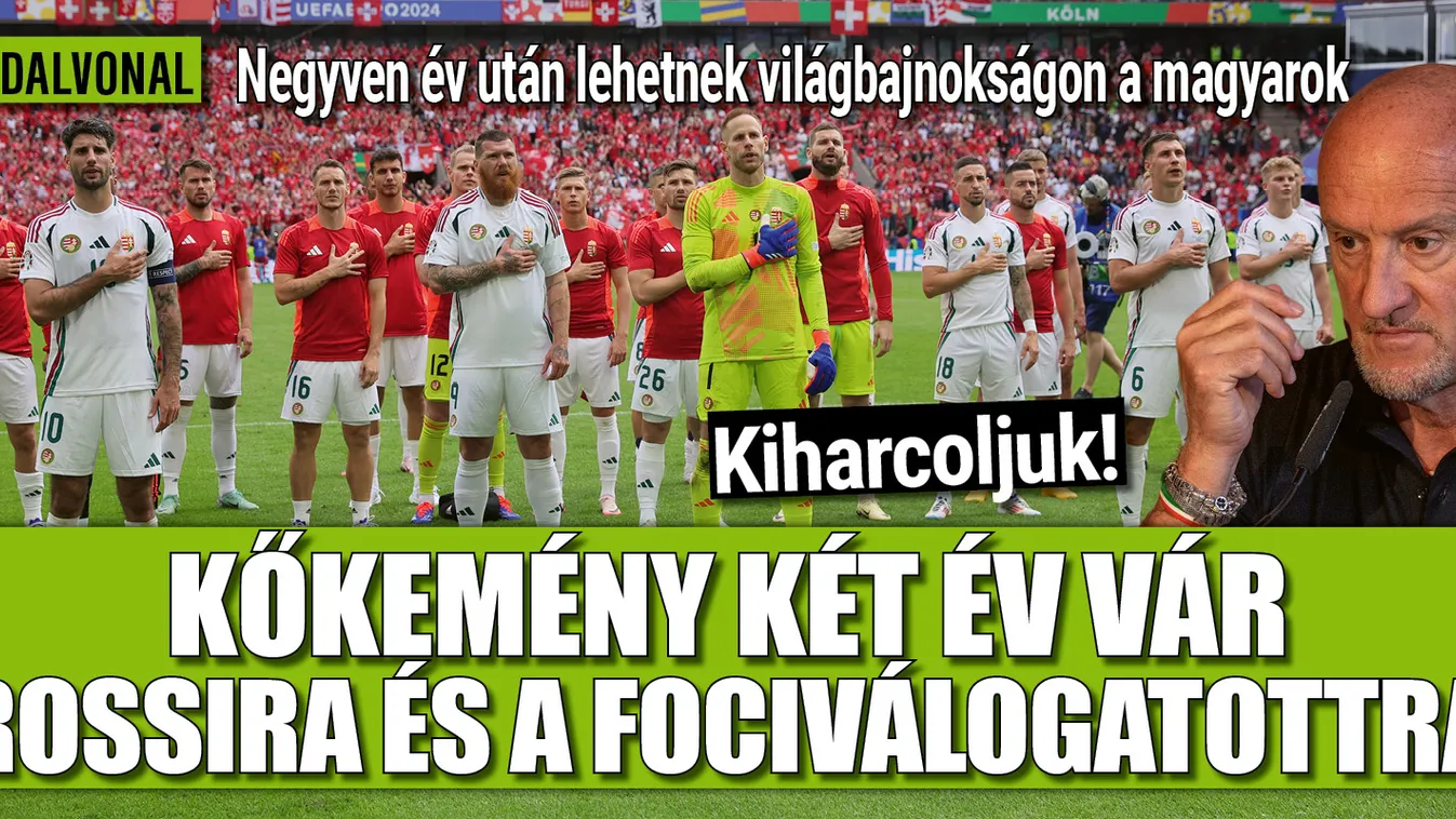 Kőkemény két év vár a válogatottra
