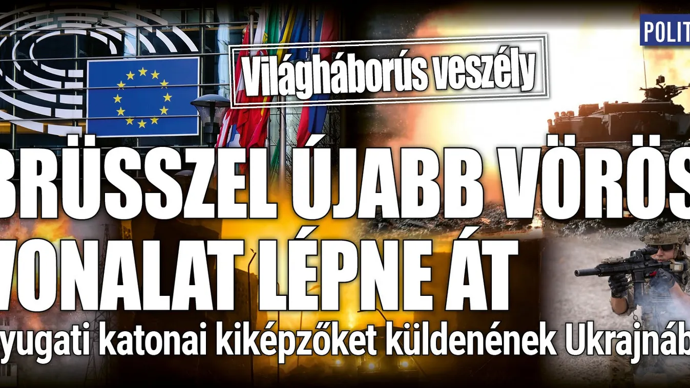 Brüsszel katonai kiképzőket küldene Ukrajnába