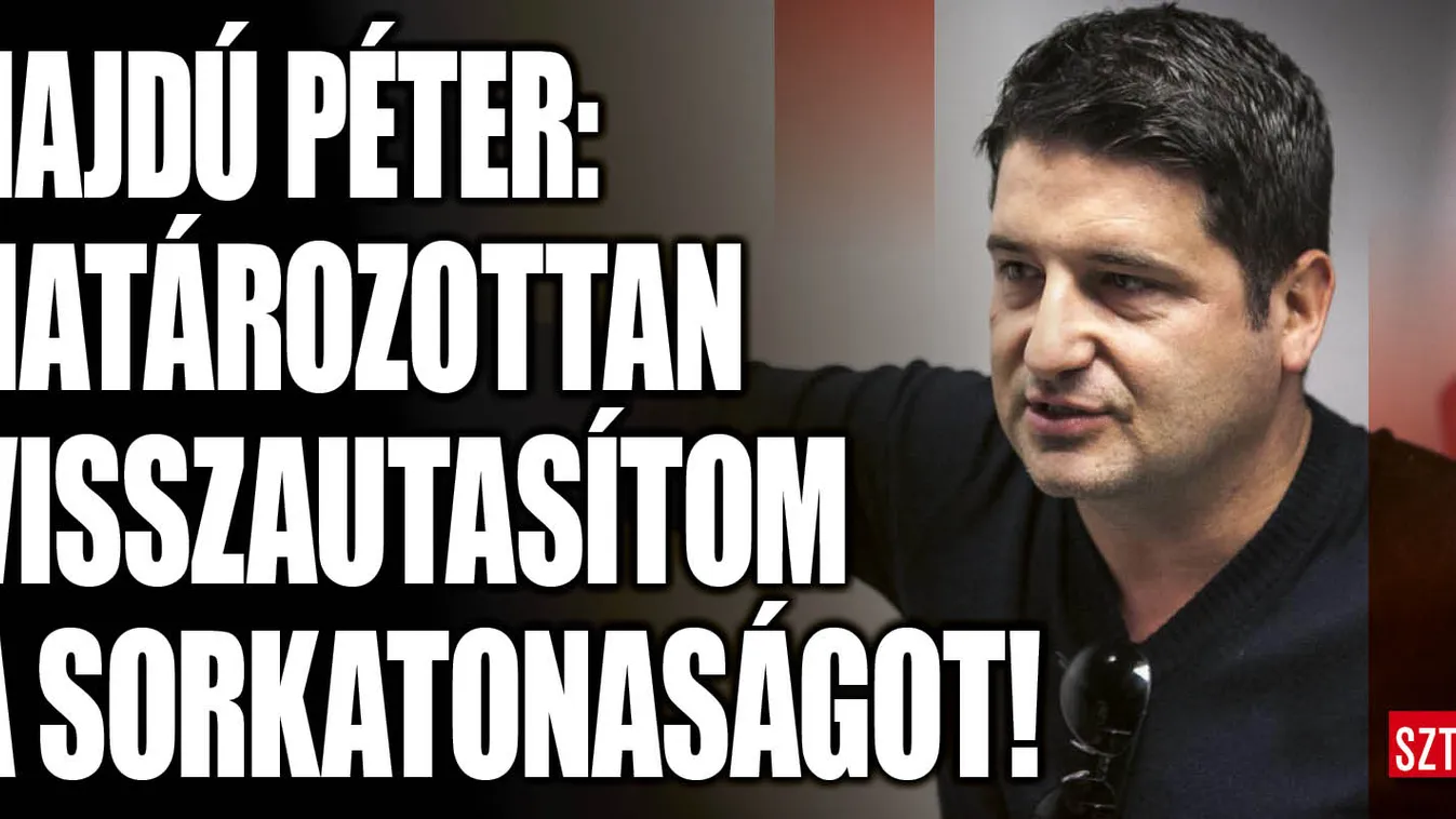 Hajdú Péter határozottan visszautasítja