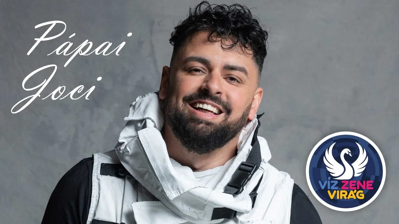 Pápai Joci gyerekkori álmát váltotta valóra