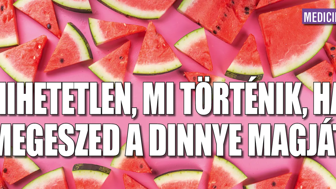 Hihetetlen, mi történik, ha megeszed a görögdinnye magját