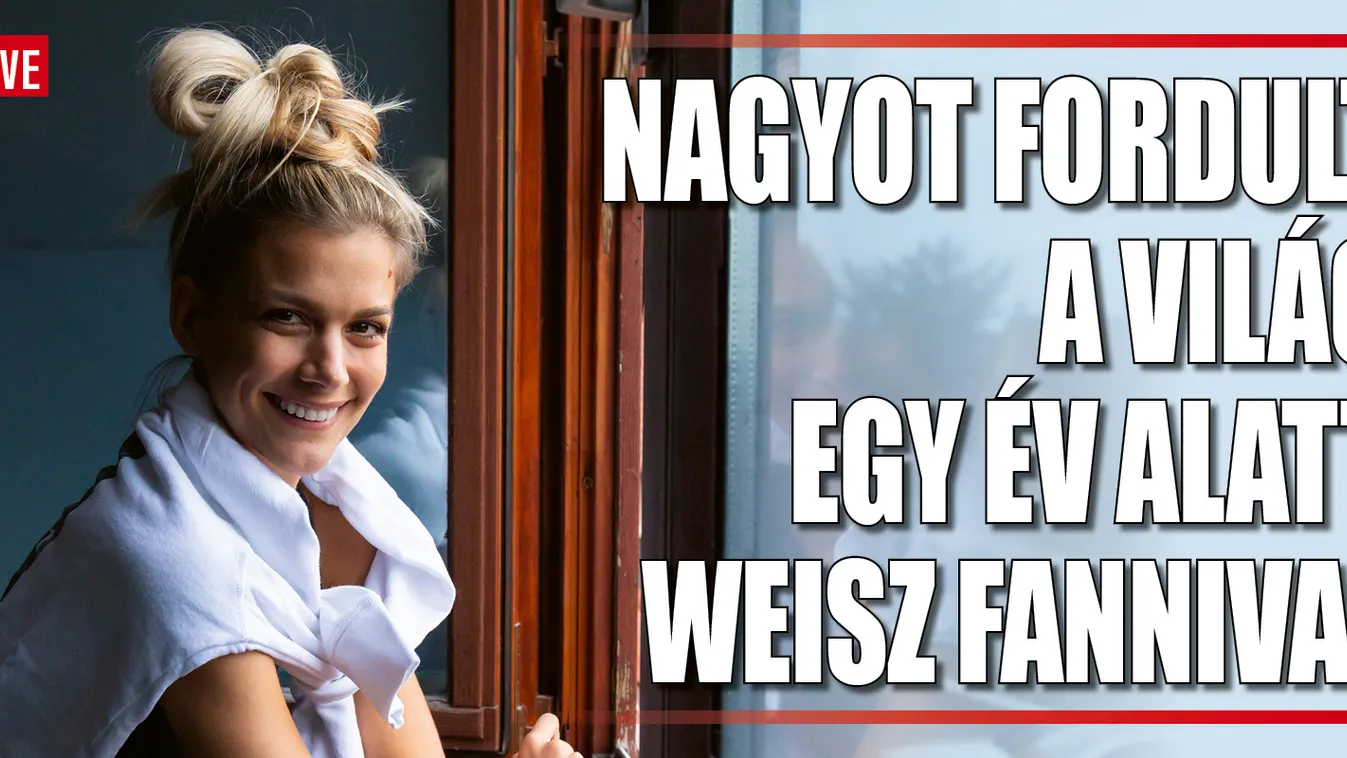 Hoppá: Weisz Fanni egy éve még gondolni sem akart esküvőre