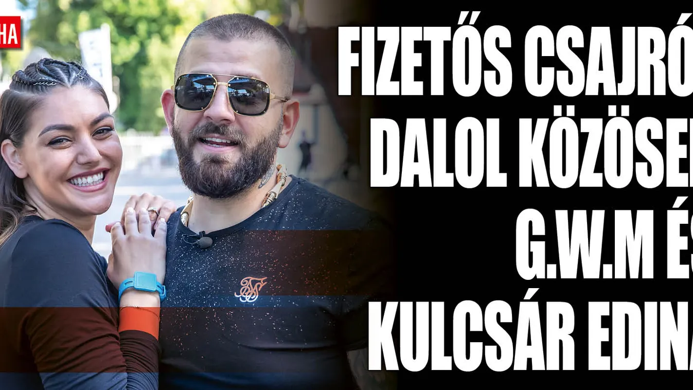 "Szép, de a rosszabbik fajta" - kiről énekel G.w.M? - Videó