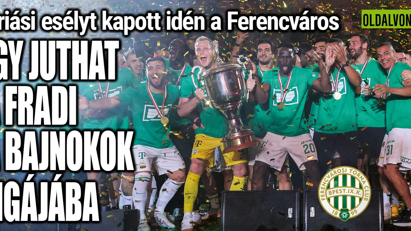 Óriási Fradi-esély a Bajnokok Ligájában