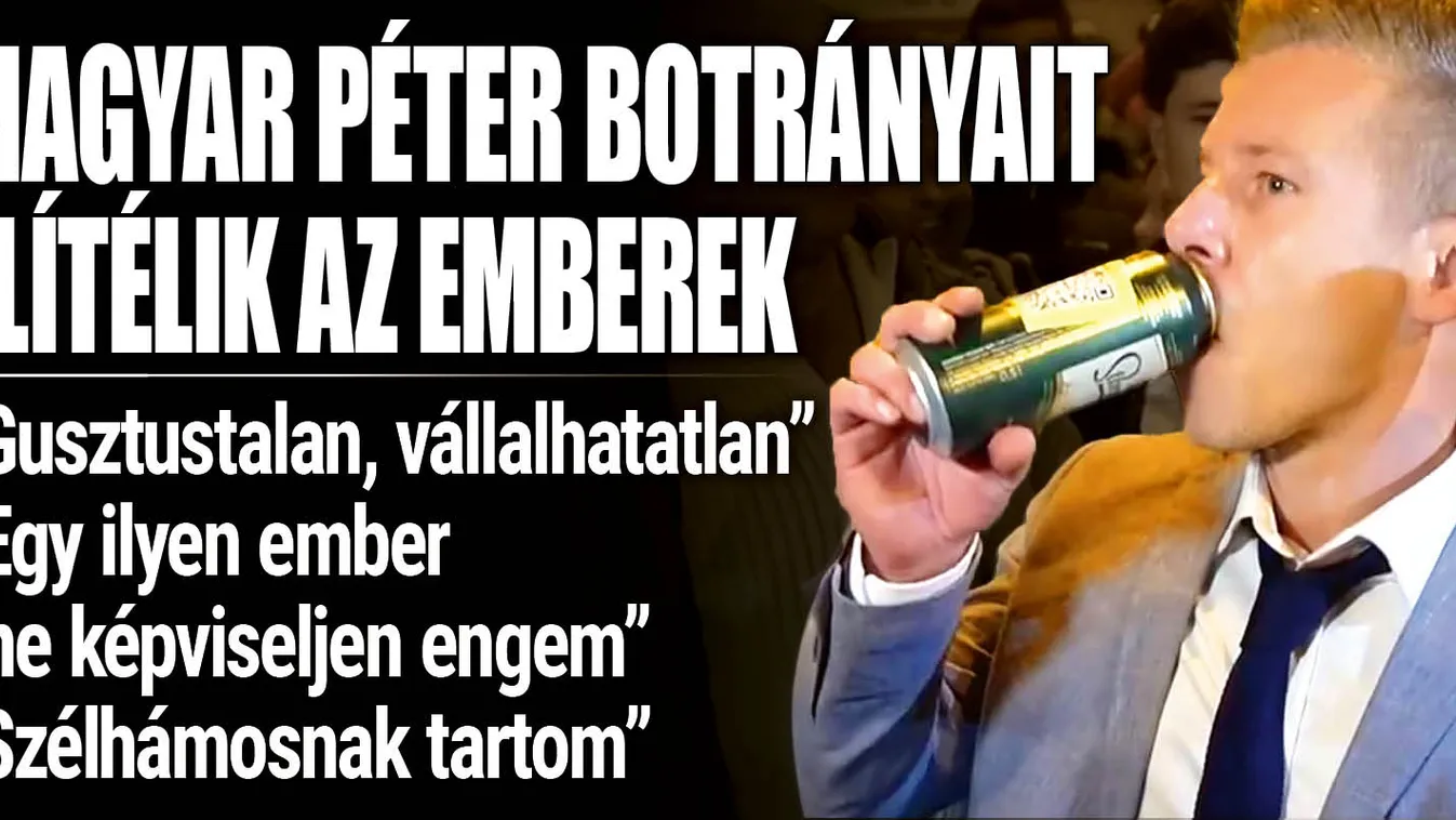 Ezt mondják az emberek Magyar Péter legújabb botrányáról