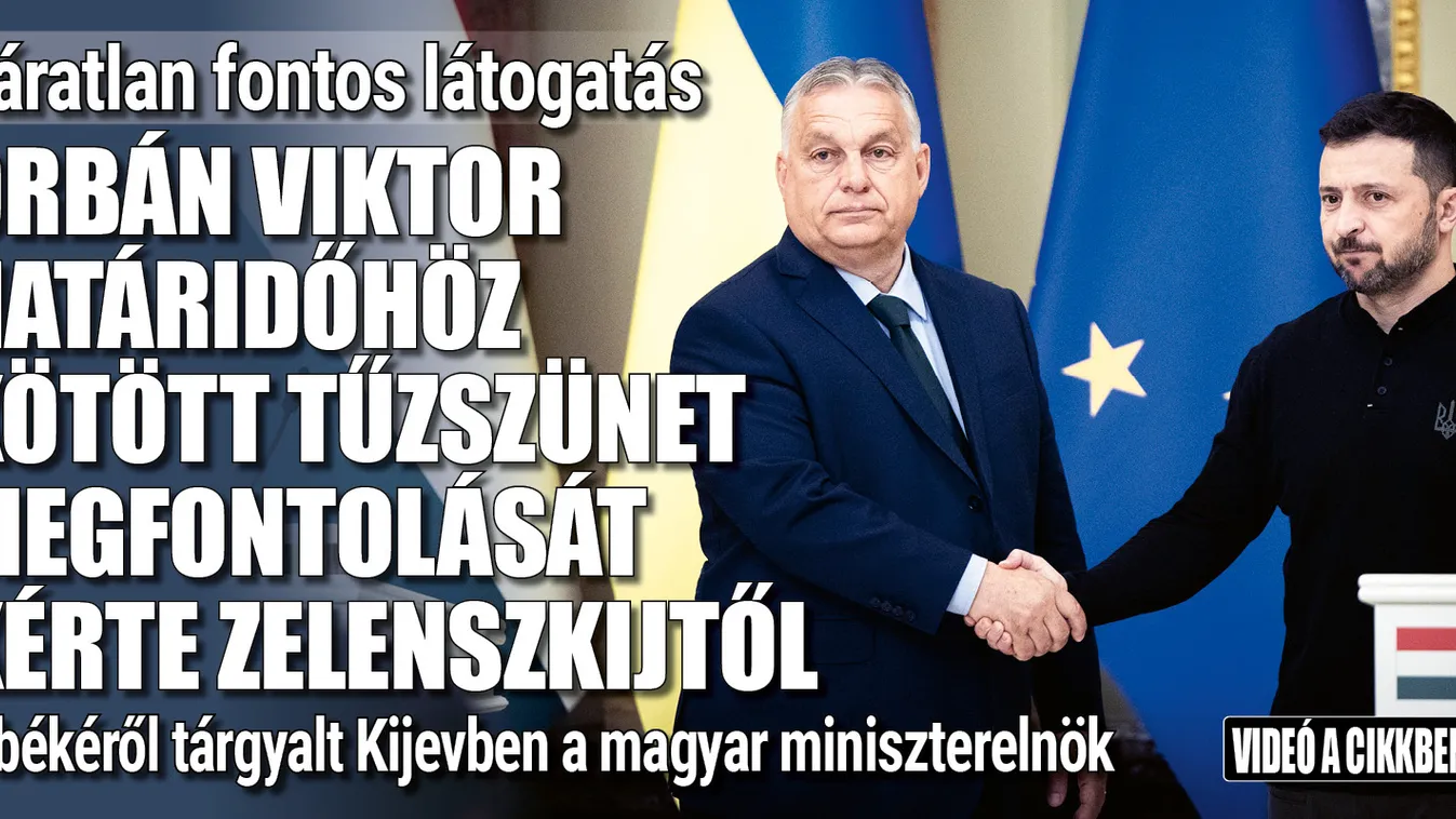 Orbán Viktor Kijevbe érkezett: A békéről tárgyal