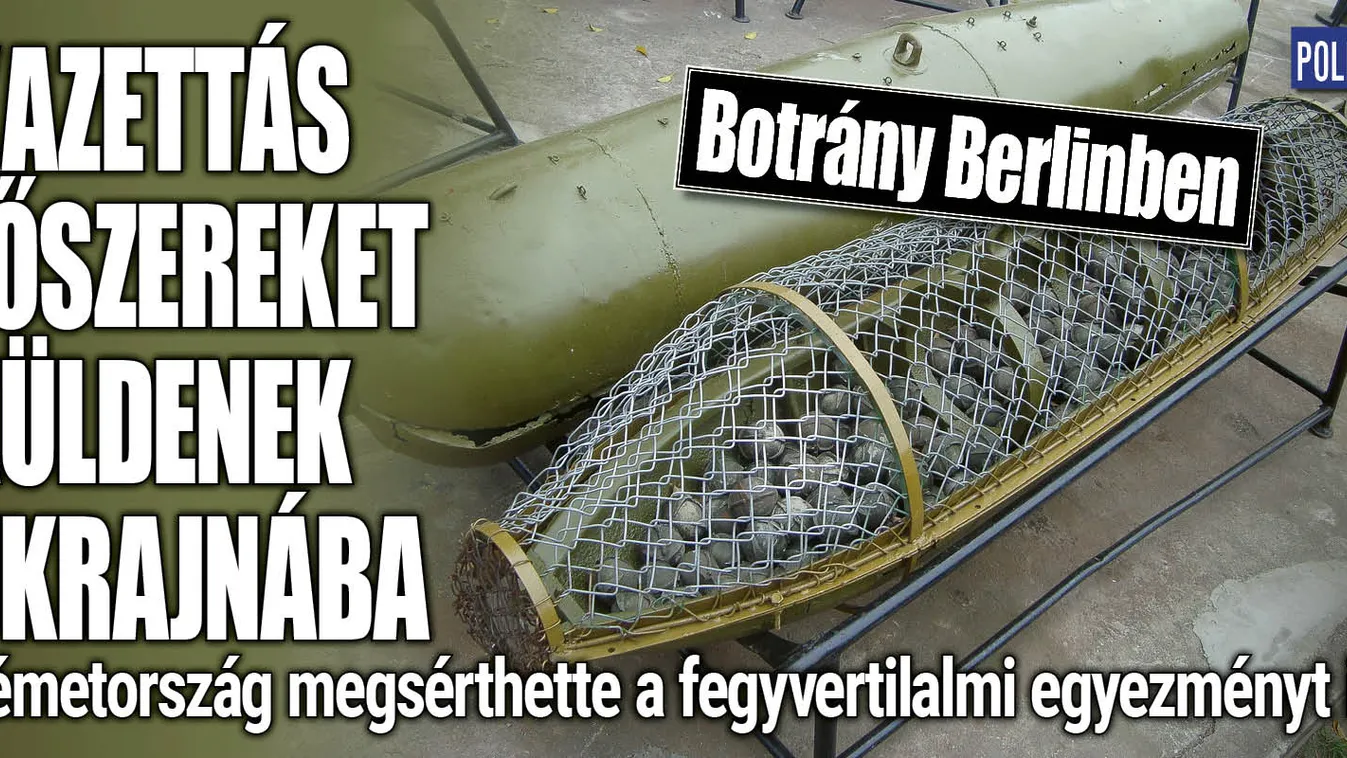 Kazettás lőszerekkel l kapcsolatos botrány Berlinben