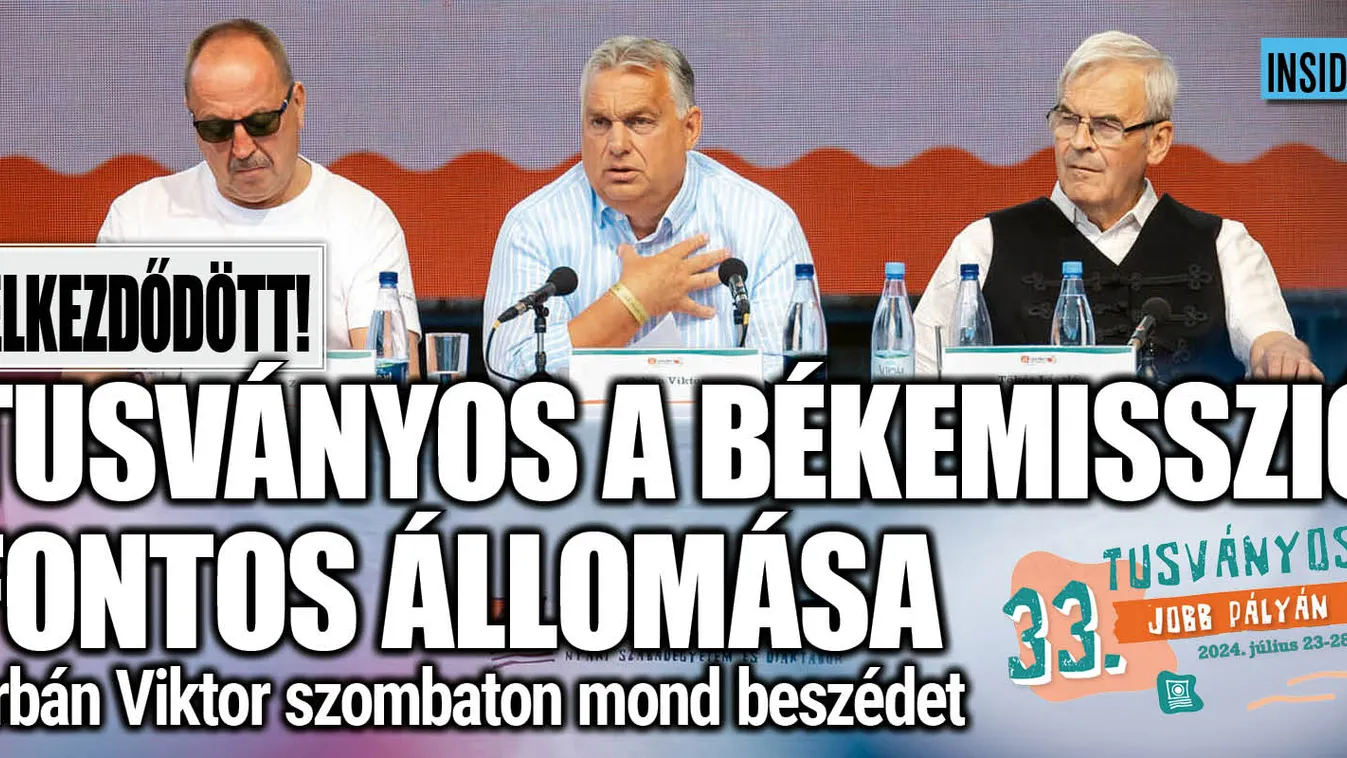 A békemisszió fontos állomása Tusványos