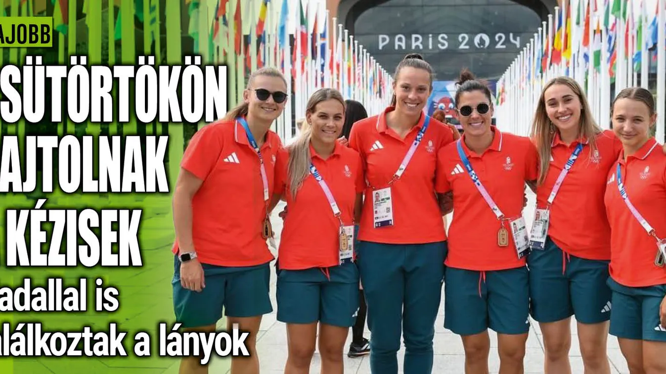 Rafael Nadallal találkoztak a magyar lányok Párizsban