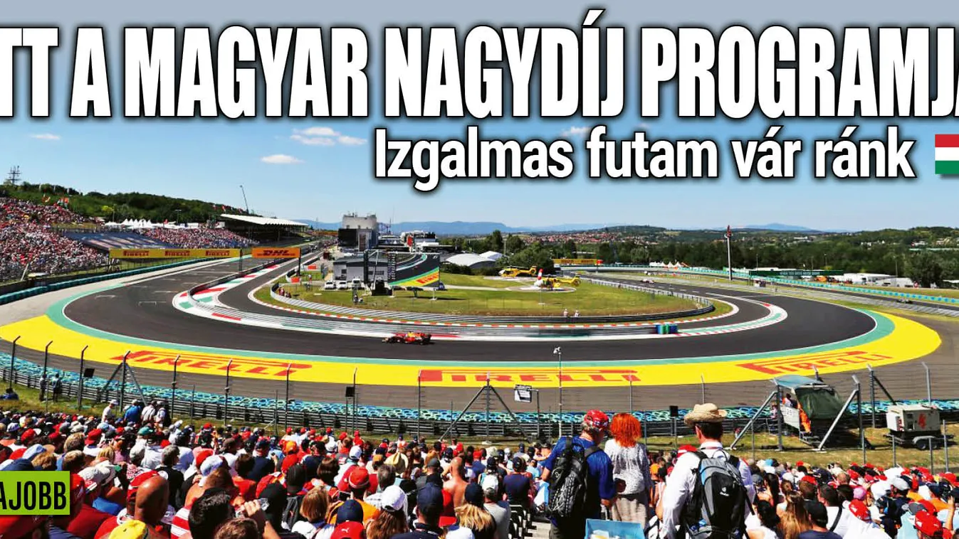 Itt a Magyar Nagydíj teljes programja