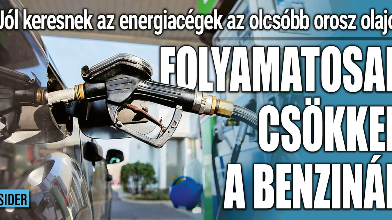 Benzinárcsökkenés: keresnek a cégek az olcsó orosz olajon