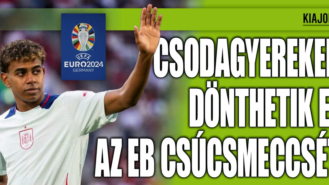 Milliárdos csodagyerekek dönthetik el az Eb nagy rangadóját