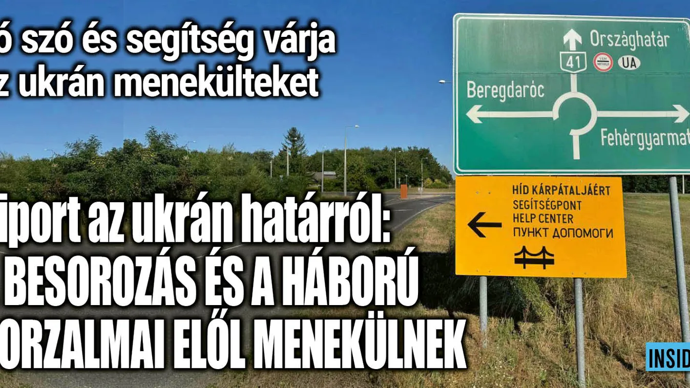 Helyzetjelentés az ukrán határról, ilyen most a helyzet