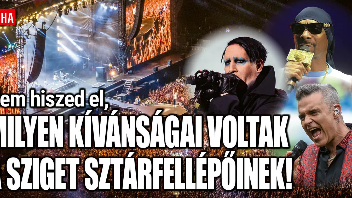 Őrület, miket kér egy-egy sztárfellépő a Szigeten