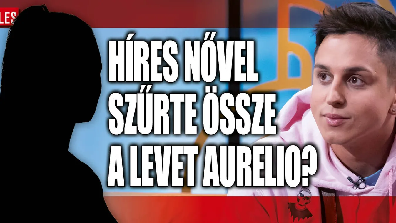 Elképesztő pletyka terjed Aurelióról és Dávid Petráról