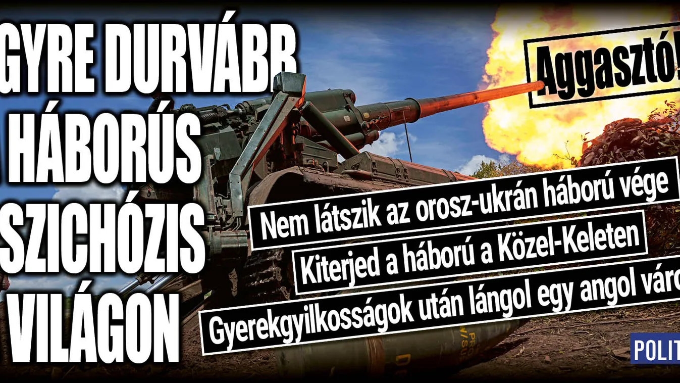 Egyre durvább a háborús pszichózis a világon