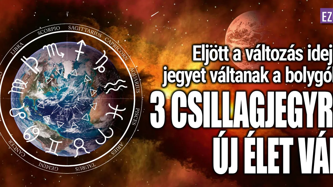 Jegyet váltanak a bolygók, 3 csillagjegyre új élet vár
