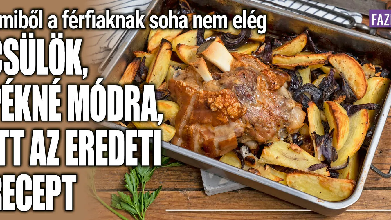 Amiből a férfiaknak soha nem elég: csülök pékné módra