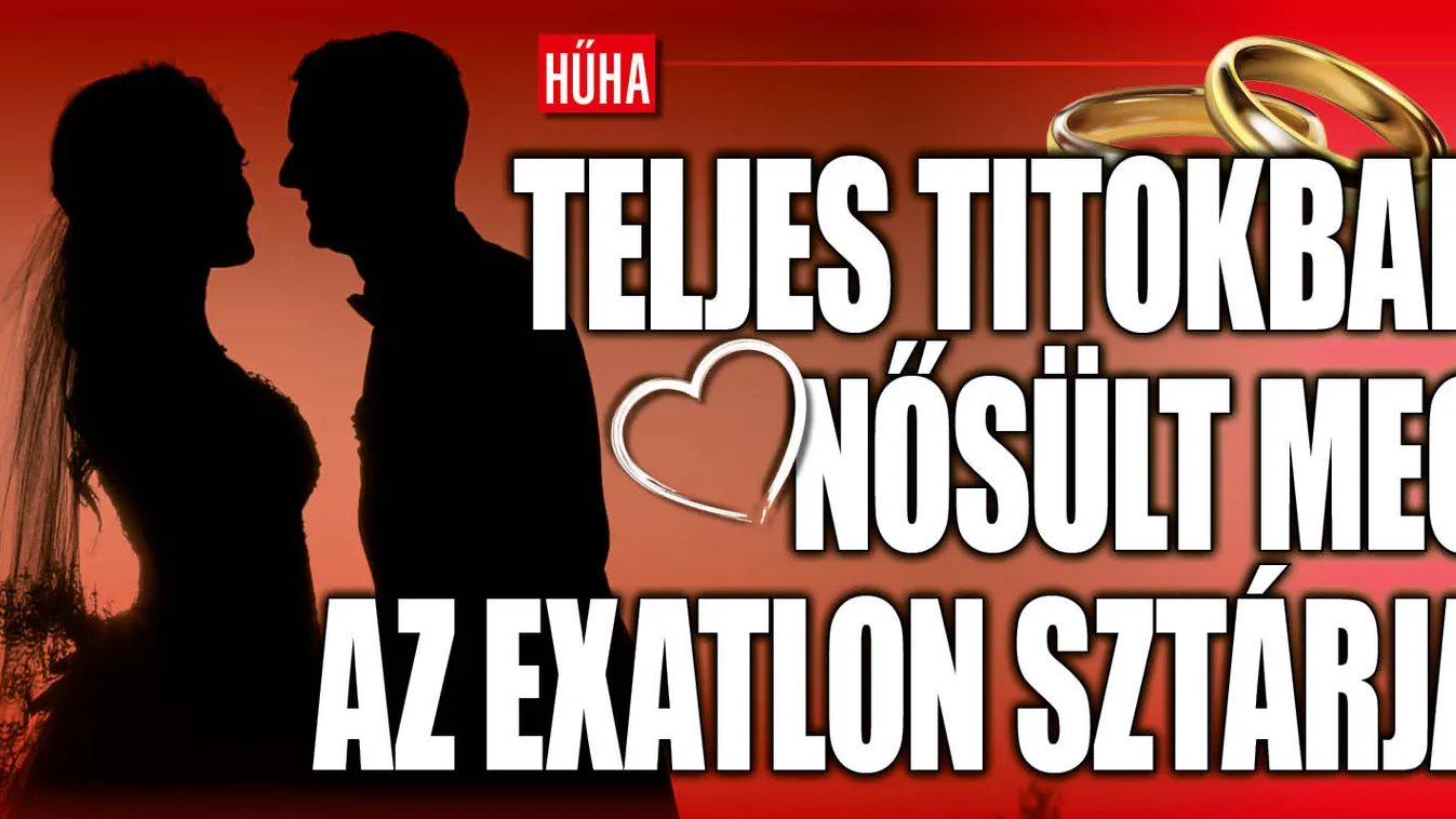 Barátja buktatte le, az Exatlon Hungary játékosa megnősült