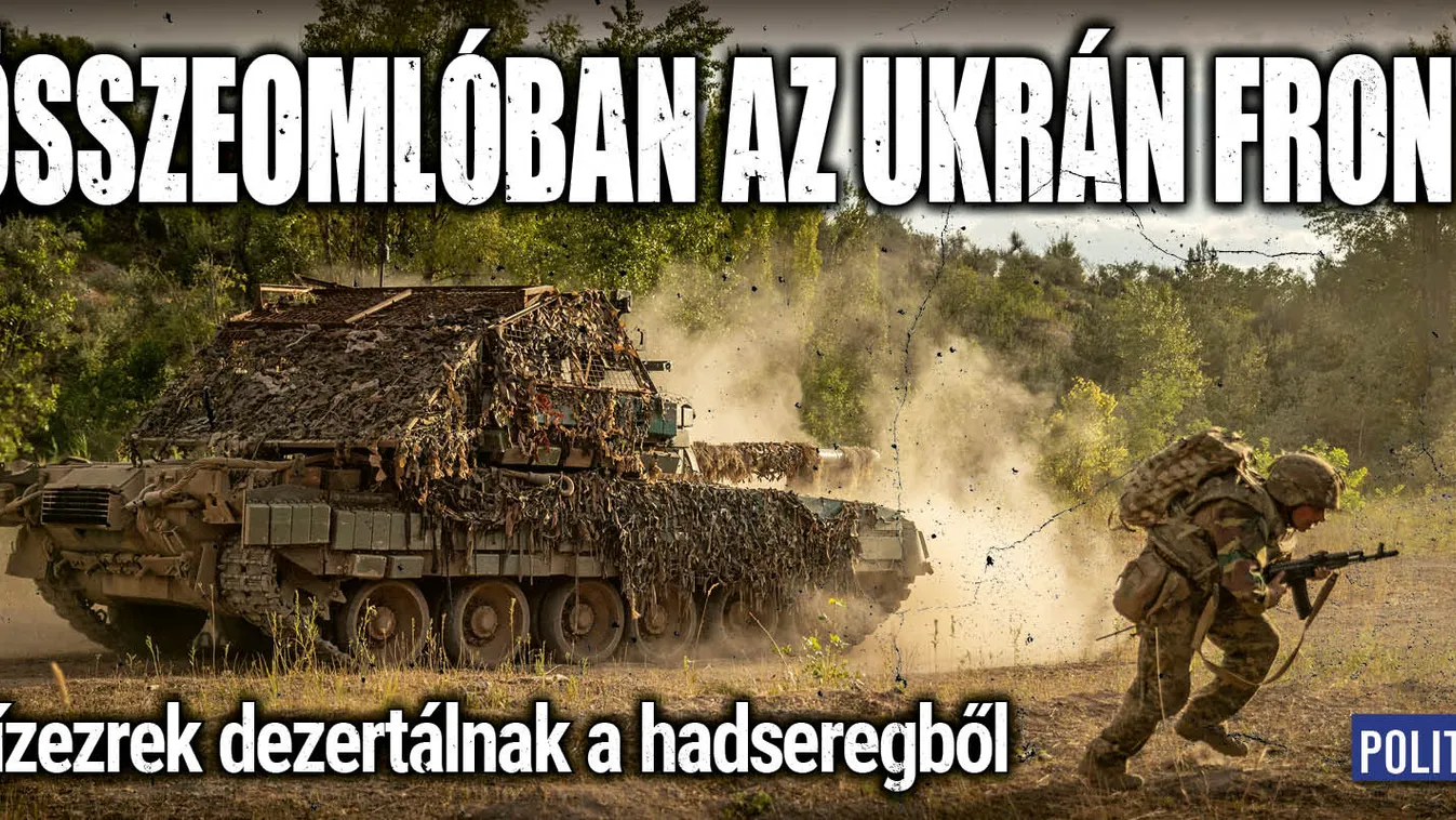 Összeomlóban a front, tízezrével dezertálnak az ukránok
