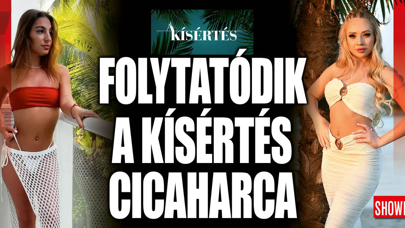 A Kísértés után is folytatódik Nati és Dorina cicaharca