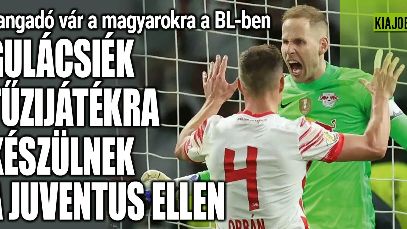 Gulácsiék hadat üzentek a Juventusnak