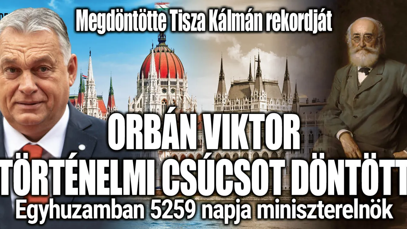 Orbán Viktor beelőzött, történelmi csúcsot döntött