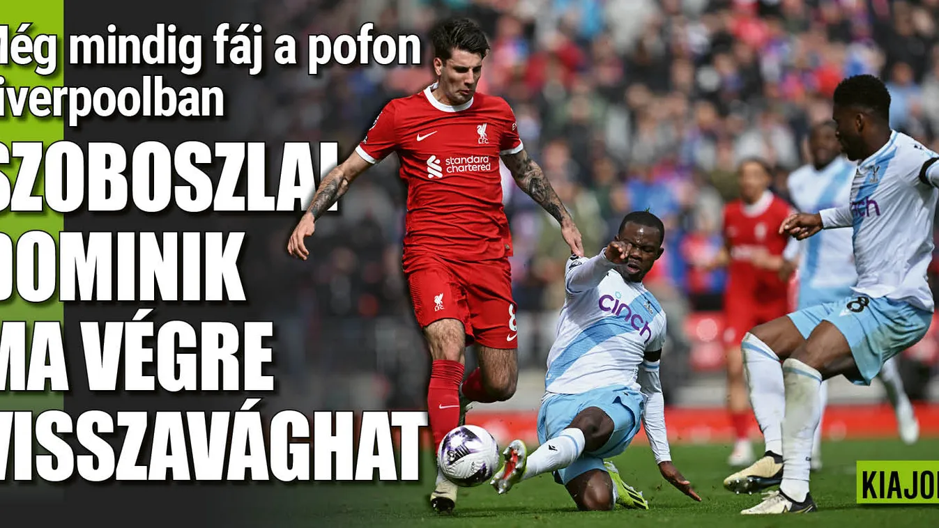 Szoboszlai Dominik ma hónapok után vághat vissza