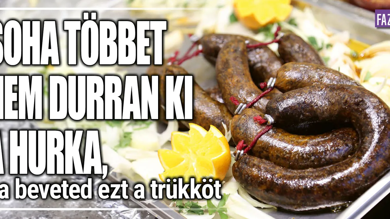Soha többet nem durran ki a hurka, ha beveted ezt a trükköt