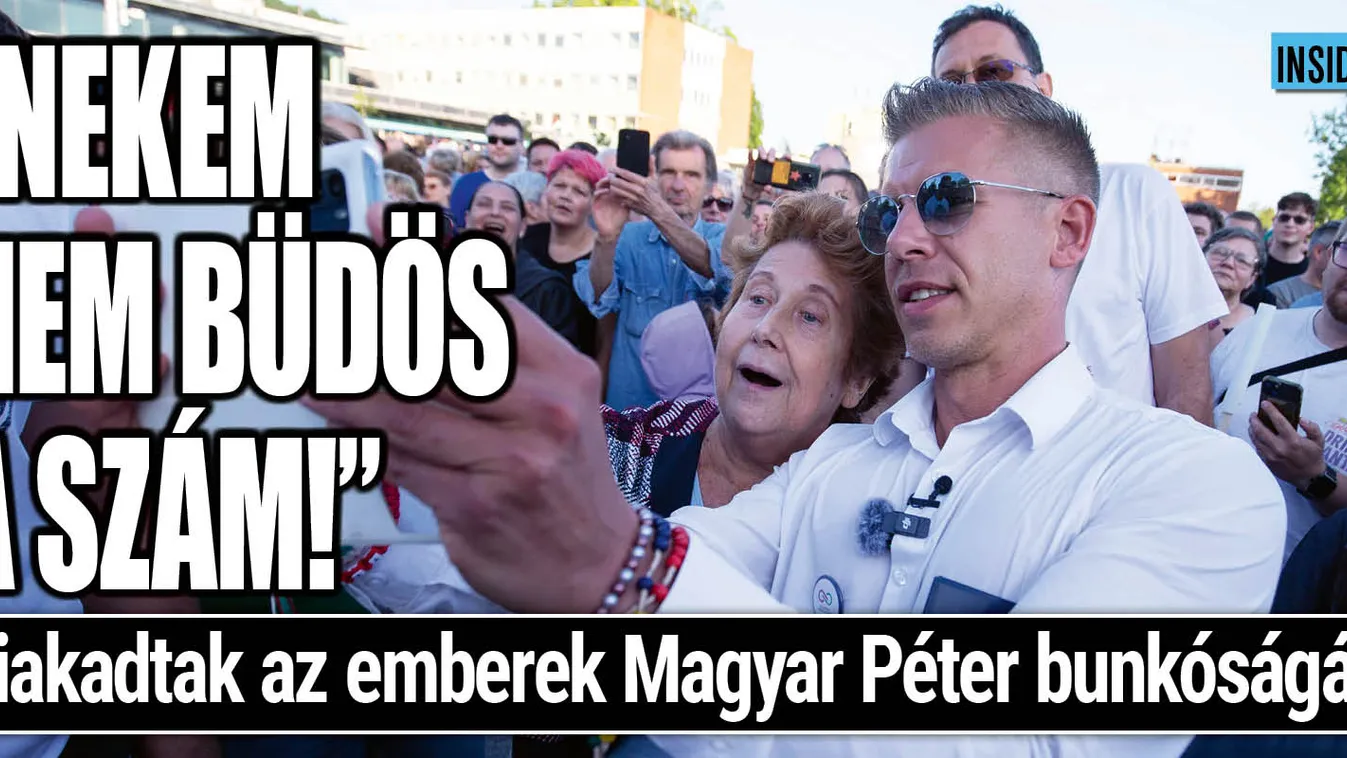 Kiborultak az emberek Magyar Péter bunkóságán
