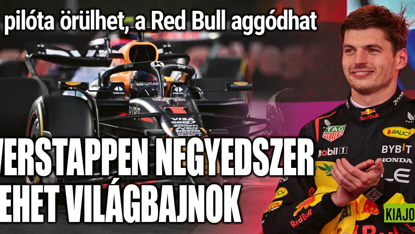 Nagy ünneplésre készül Verstappen, a Red Bull még aggódhat