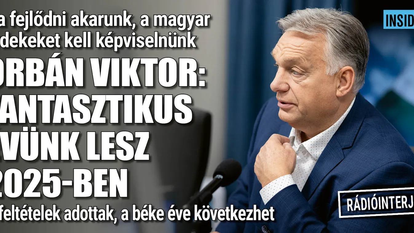 Orbán Viktor A béke éve következhet