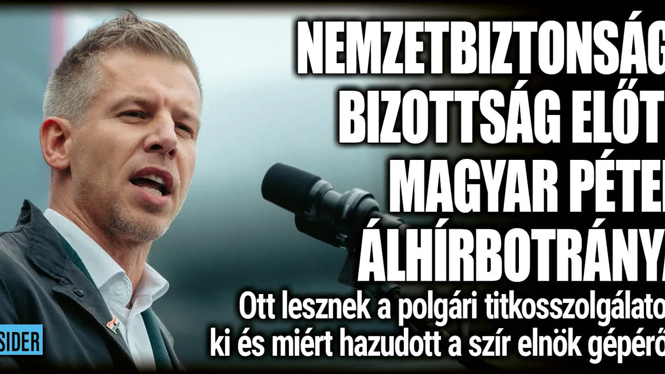 Szerdán előveszik Magyar Péter álhírbotrányát