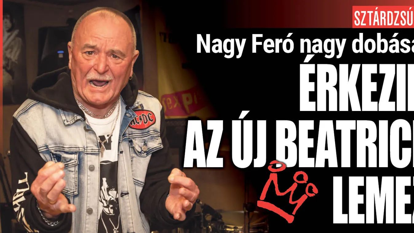 Nagy Feró és a Beatrice lehengerlő új albummal jelentkezik